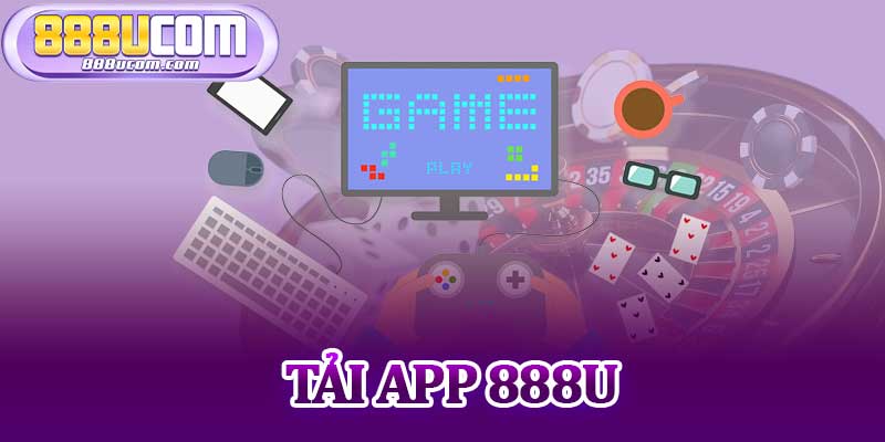 Tải App 888u