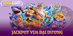 Jackpot Vua Đại Dương