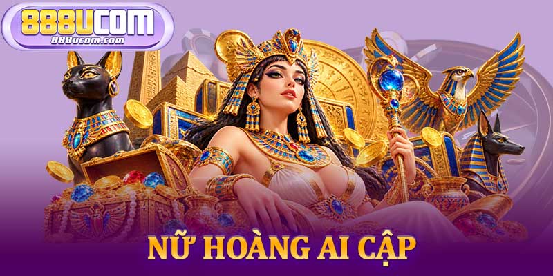Nữ Hoàng Ai Cập